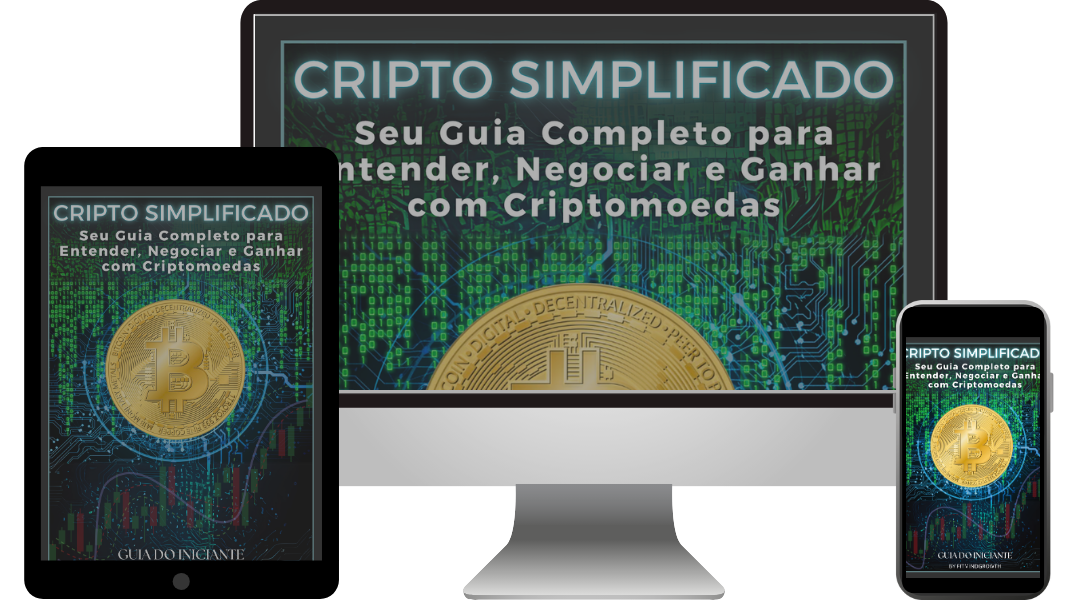 Cripto Simplificado: Seu Guia Completo para Entender, Negociar e Ganhar com Bitcoin e Criptomoedas. — imagem 5
