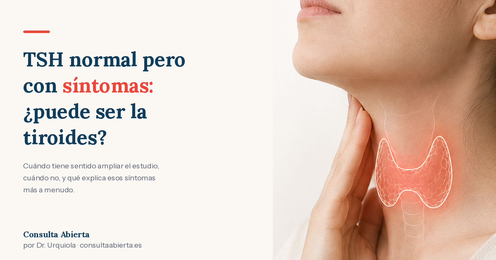 TSH normal pero con síntomas: ¿puede ser la tiroides?