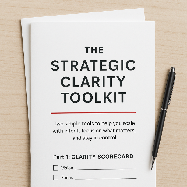 Strategic Clarity Toolkit.  A concise, practical, effective leadership tool