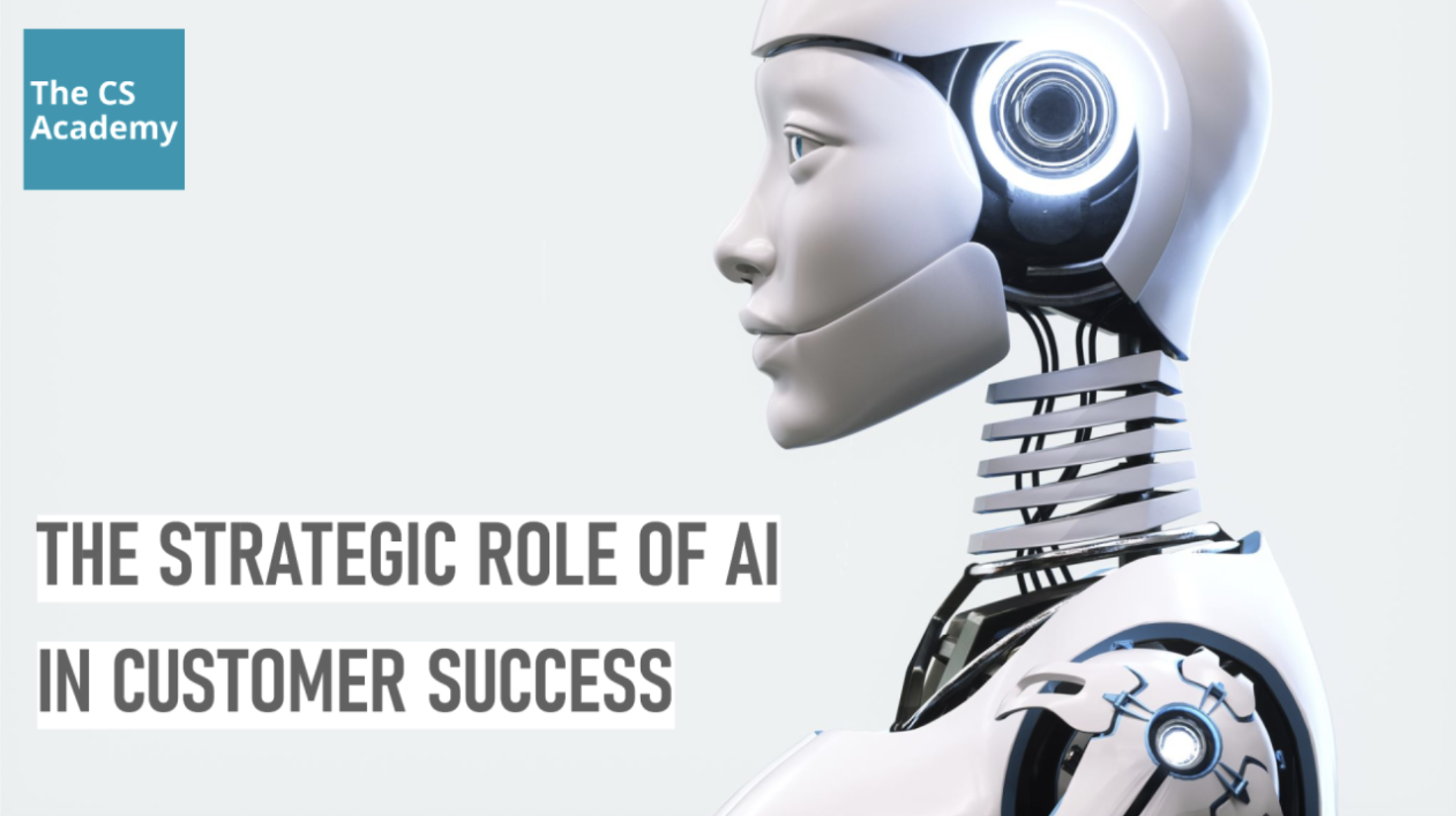 The Strategic Role of AI in Customer Success