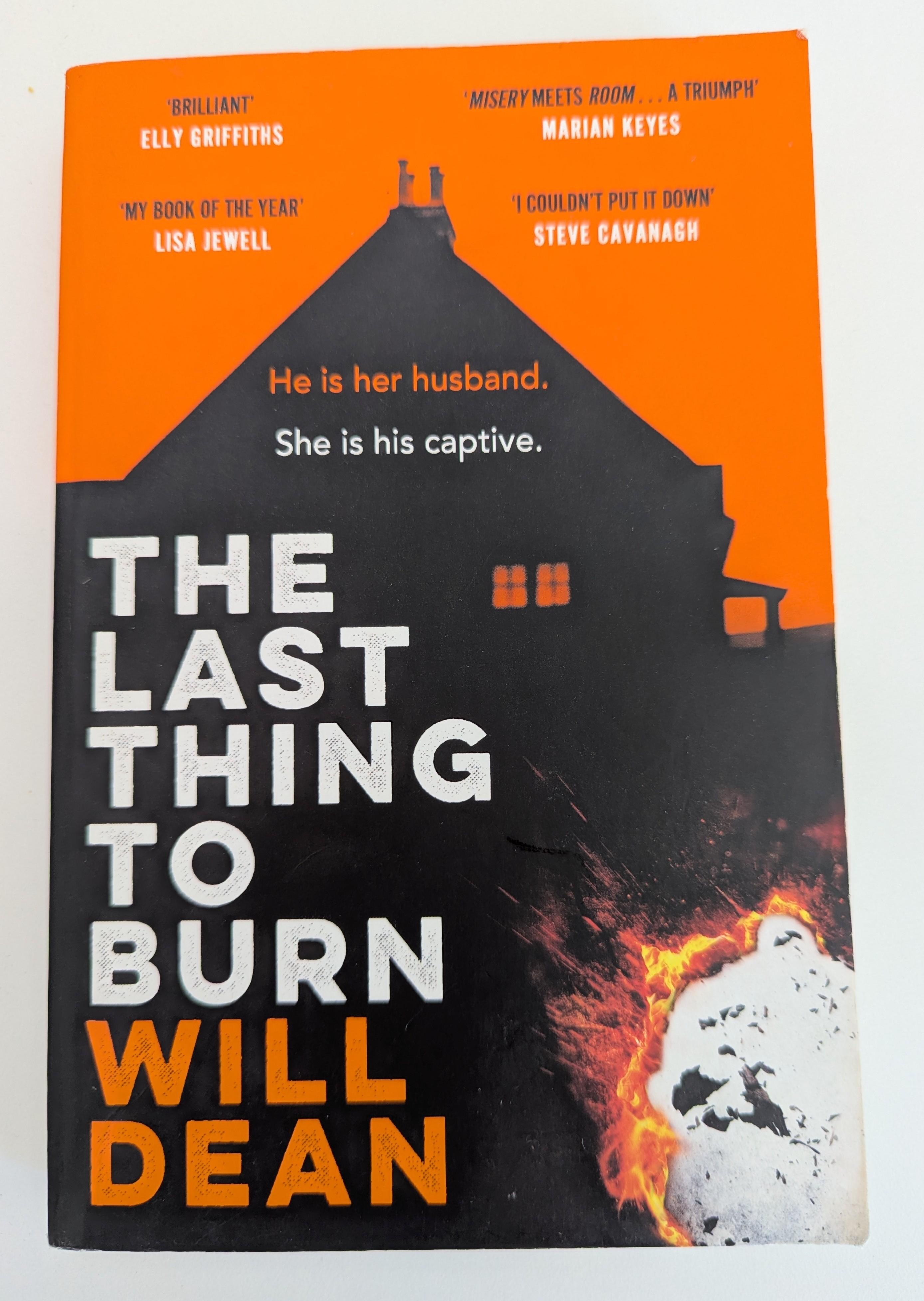 The Last Thing To Burn Book Cover
