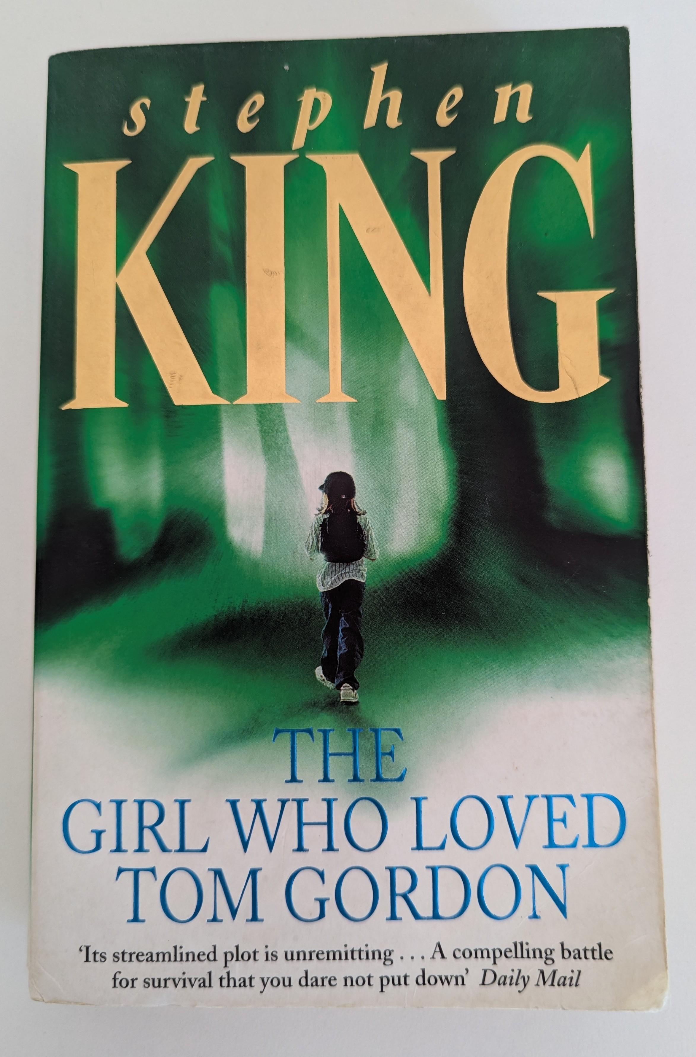 The Girl Who Loved Tom Gordon Book Cover