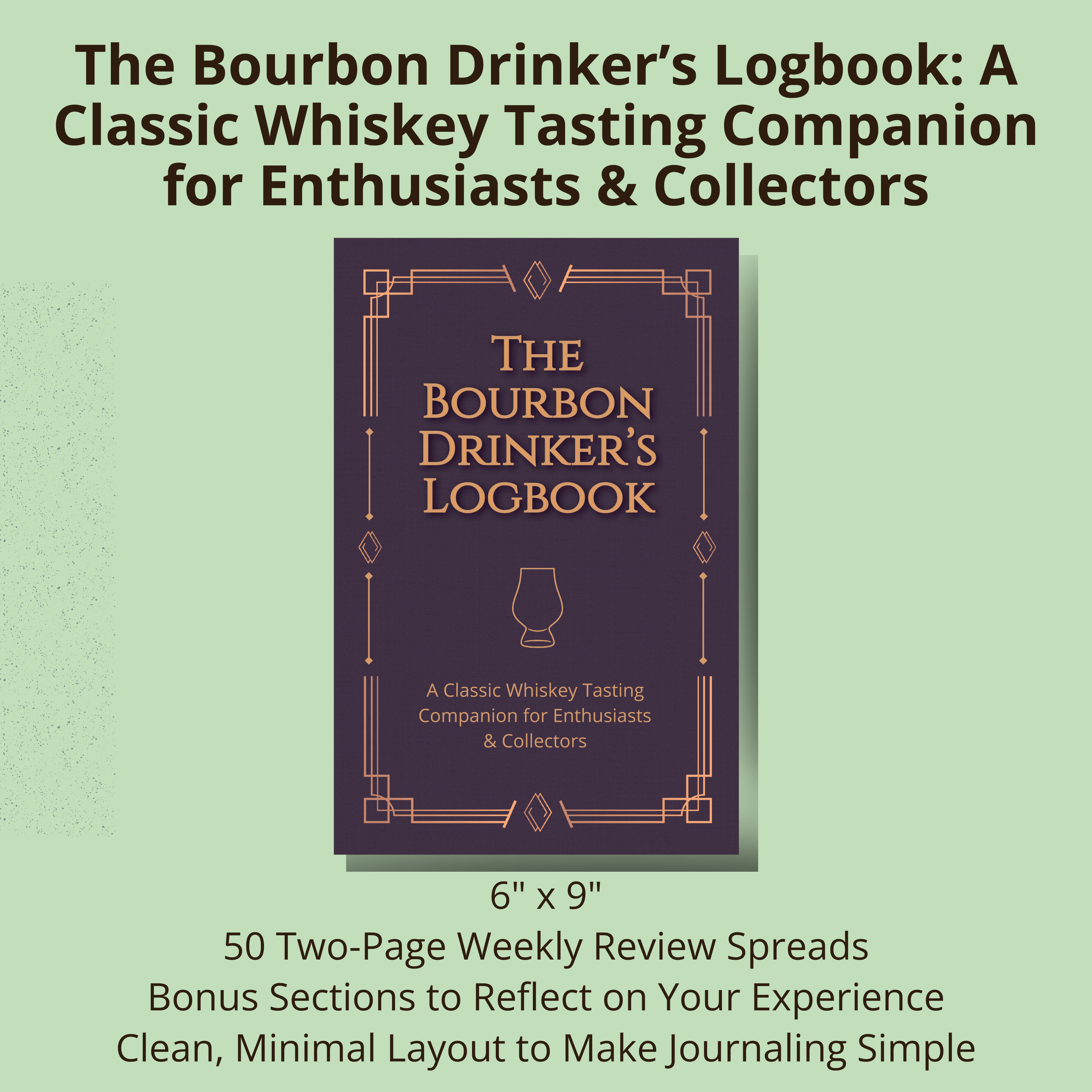 The Bourbon Drinker's Logbook