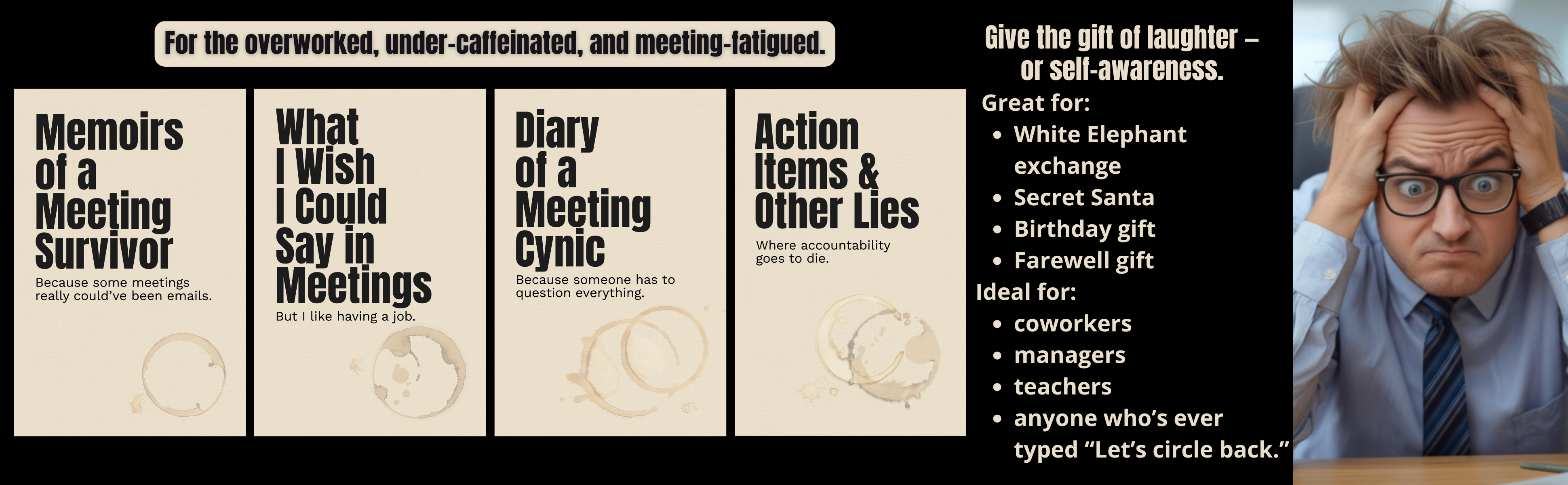 Memoirs of a Meeting Survivor notebooks