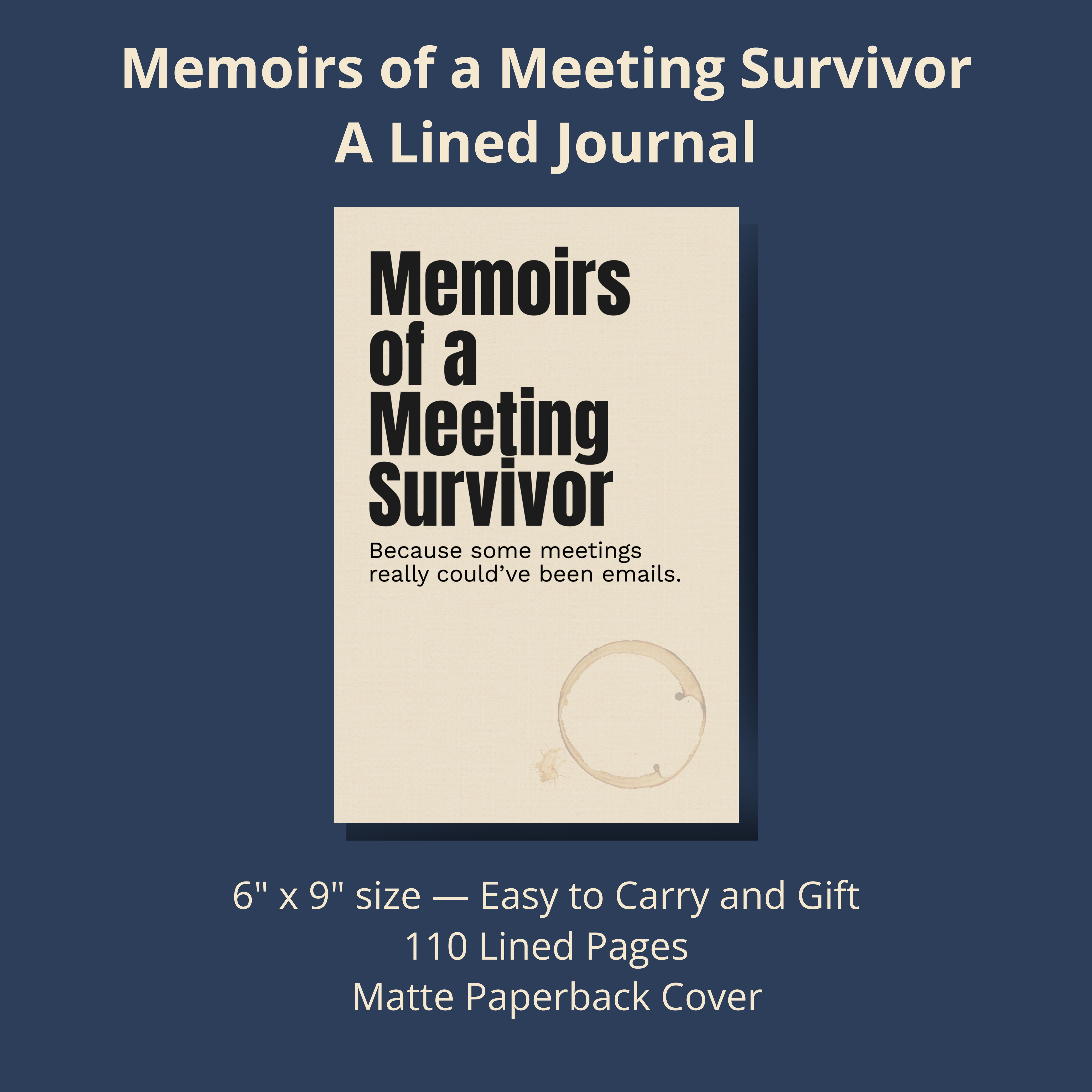 Memoirs of a Meeting Survivor