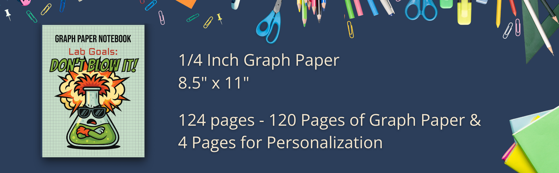 Graph paper notebook - Lab goals: Don't blow it!