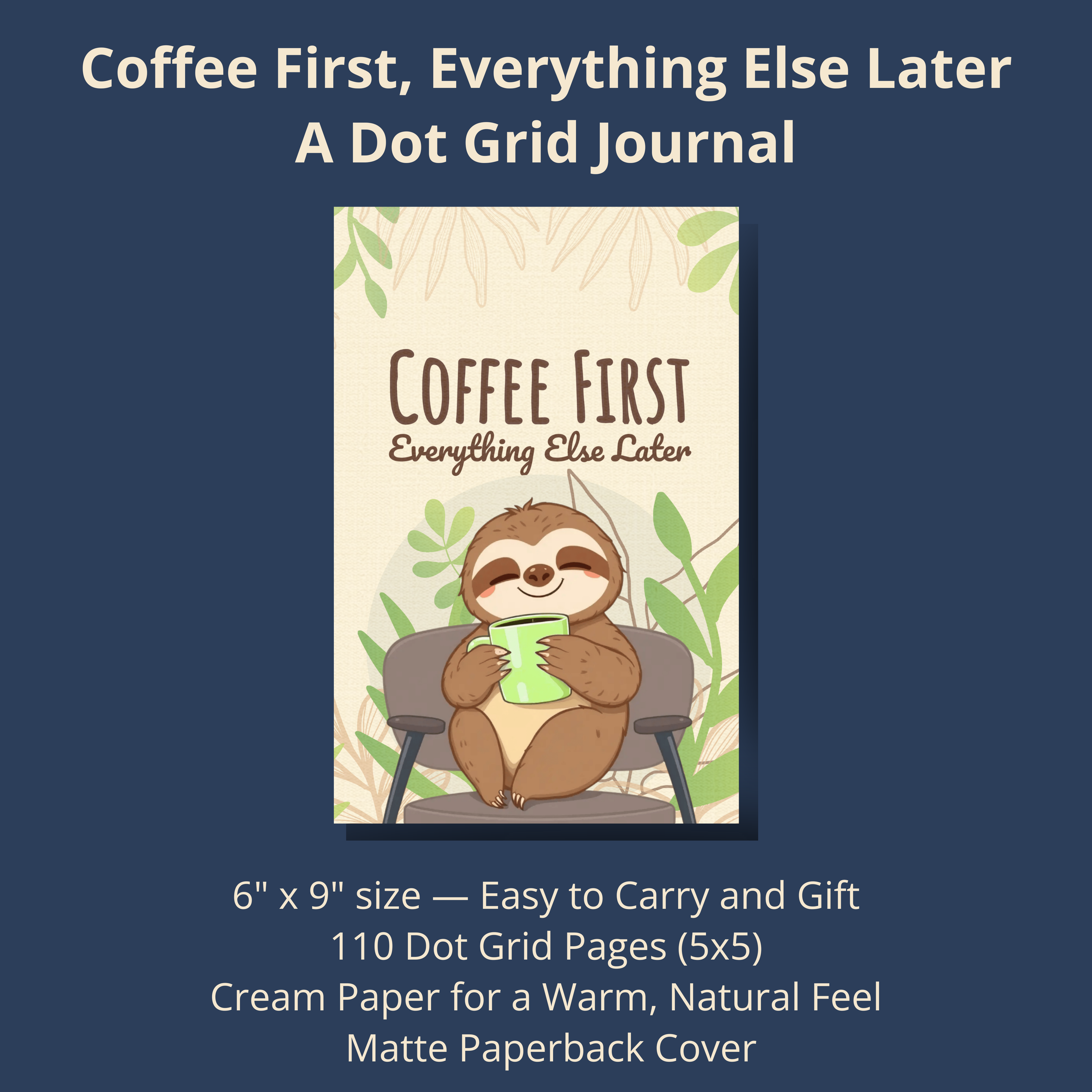 Coffee First, Everything Else Later