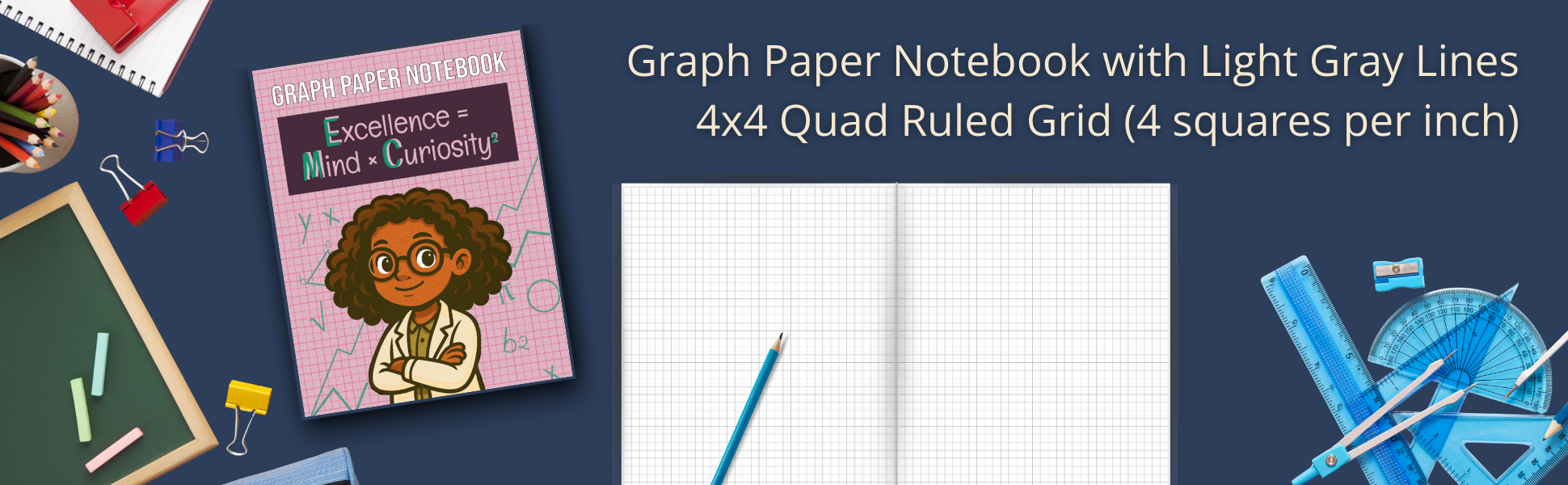 Graph paper notebook - Excellence = Mind * Curiosity squared
