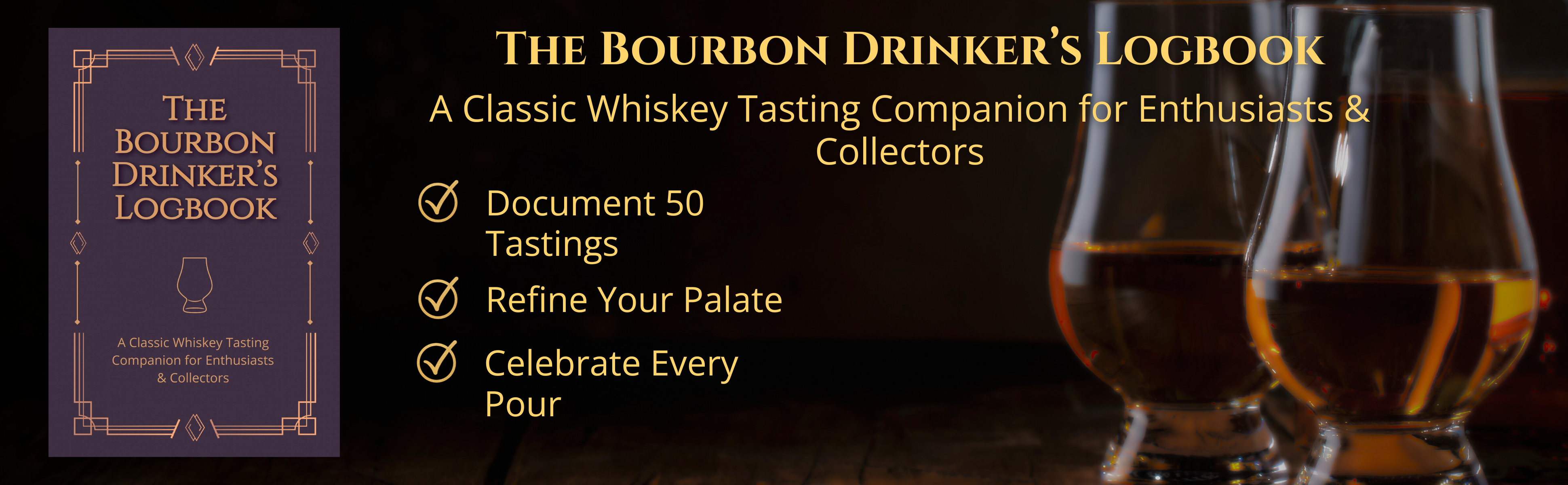 The Bourbon Drinker's Logbook
