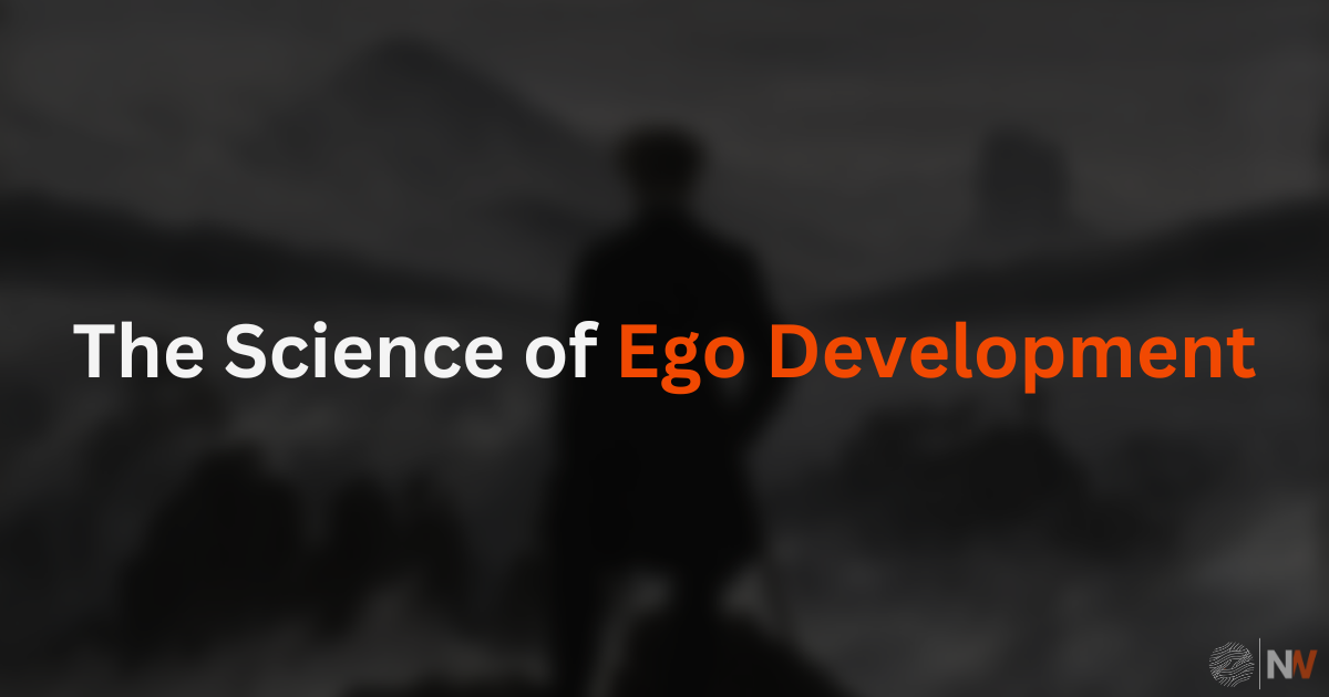 The Science of Ego Development