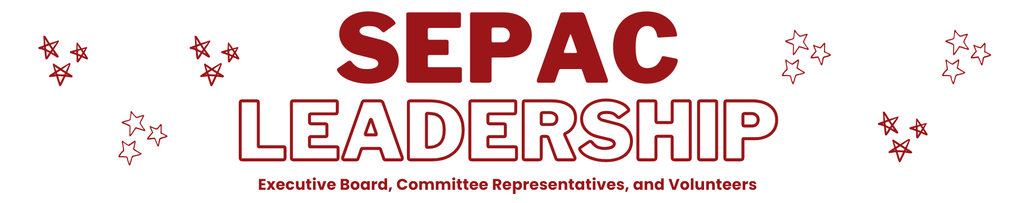 SEPAC Leadership: Executive Board, Committee Representatives, and Volunteers