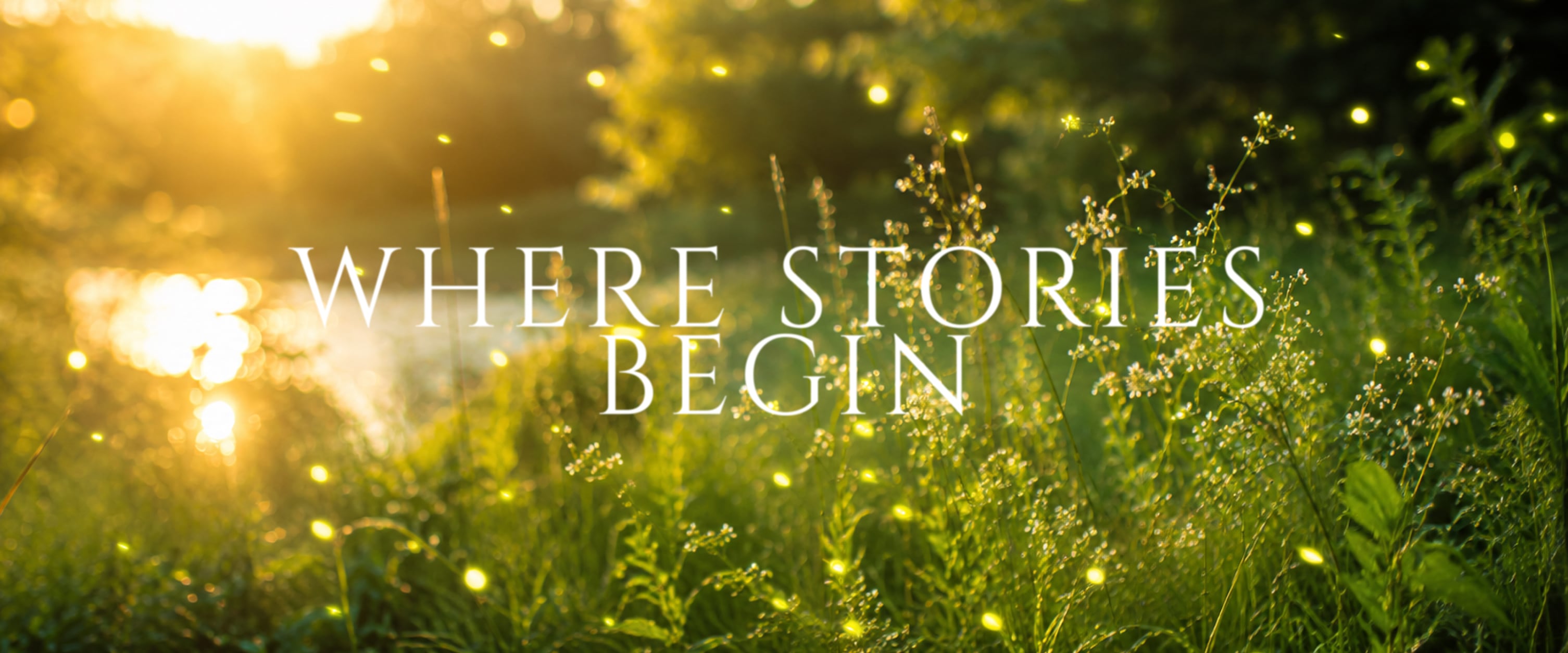 Where Stories Begin