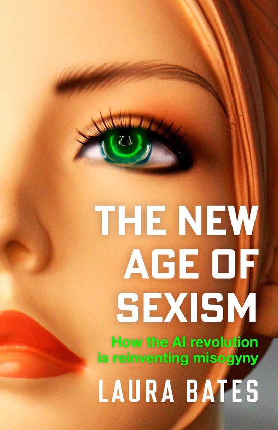 The New Age of Sexism Review — How Laura Bates Exposes Gender Bias in AI