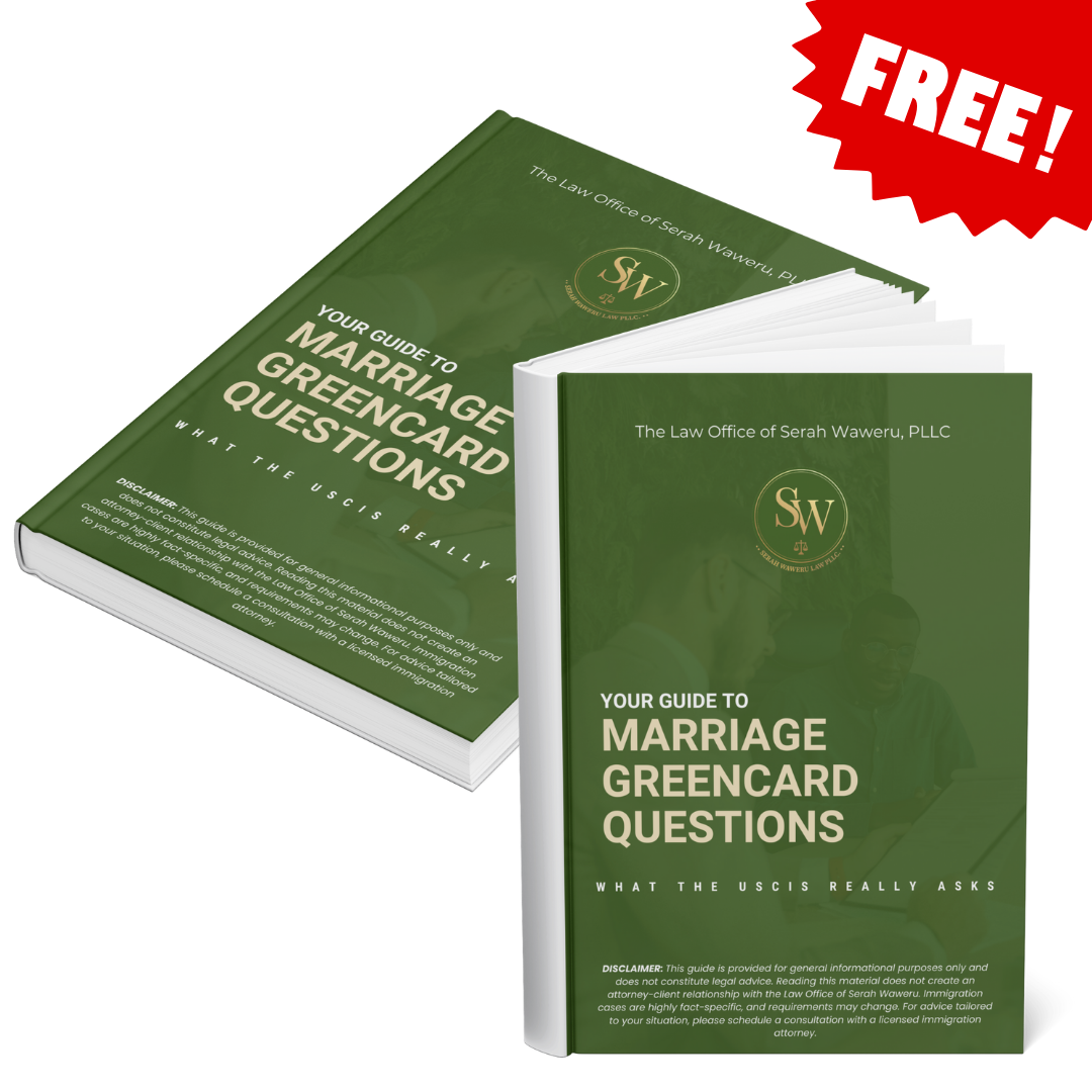 marriage green card questions, the law office of serah waweru, immigration attorney, marriage green card lawyer,
