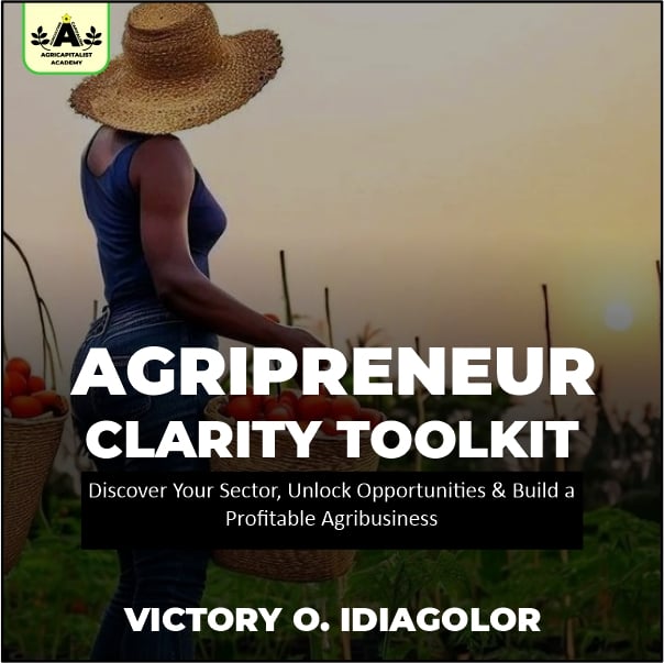 Agripreneur’s Clarity Toolkit