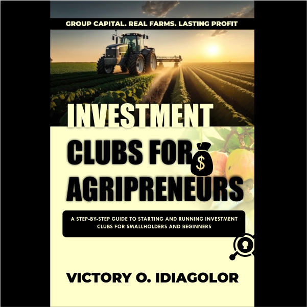 Investment Clubs for Agripreneurs