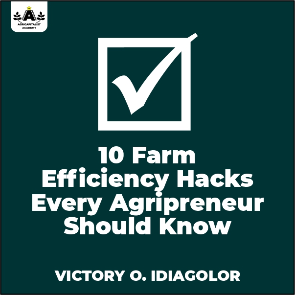 Farm Efficiency Hacks