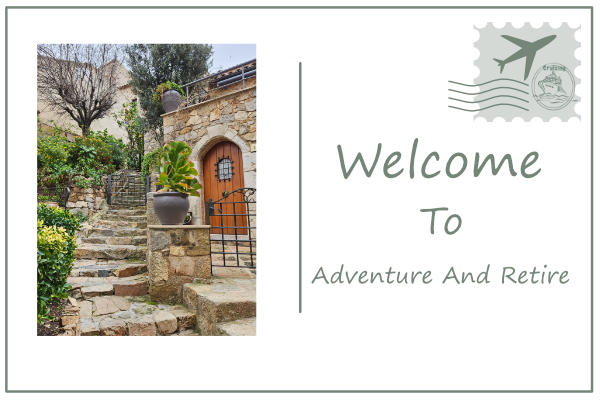 Welcome to Adventure And Retire Travel Blog