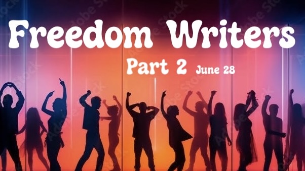 Freedom Writers, Part 2
