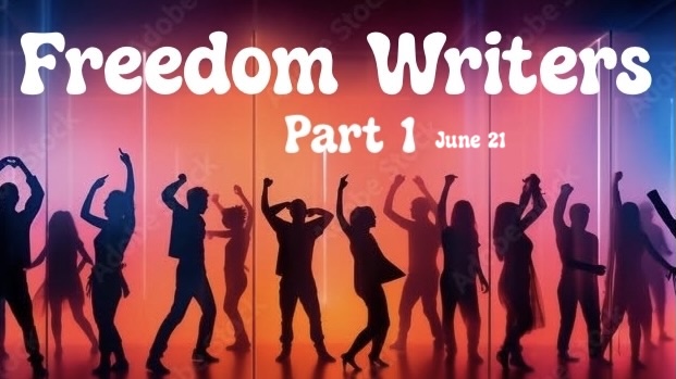Freedom Writers, Part 1