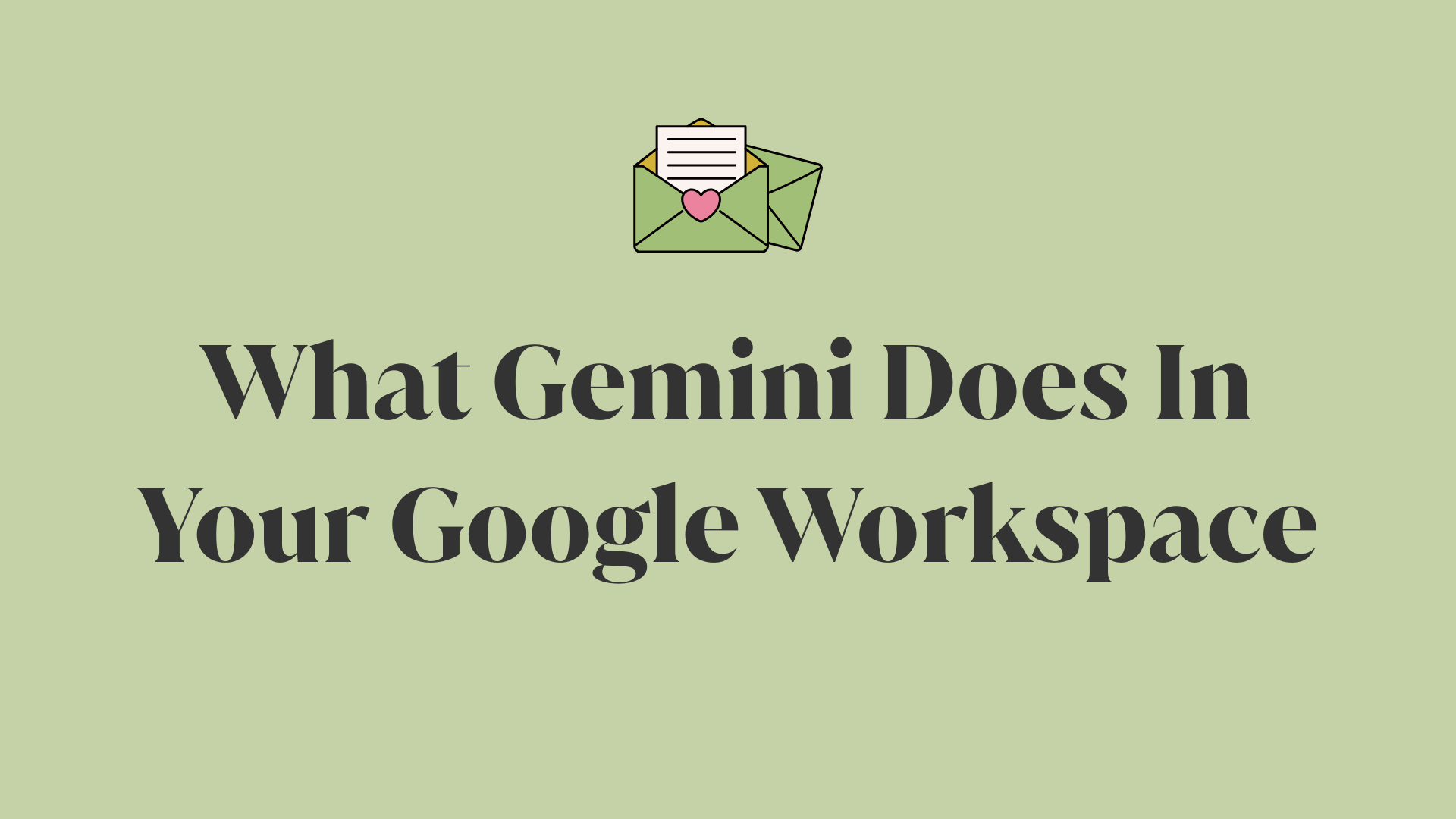 Google Just Built AI Into Your Entire Workspace