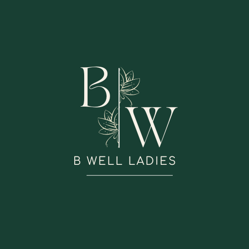 B Well Ladies