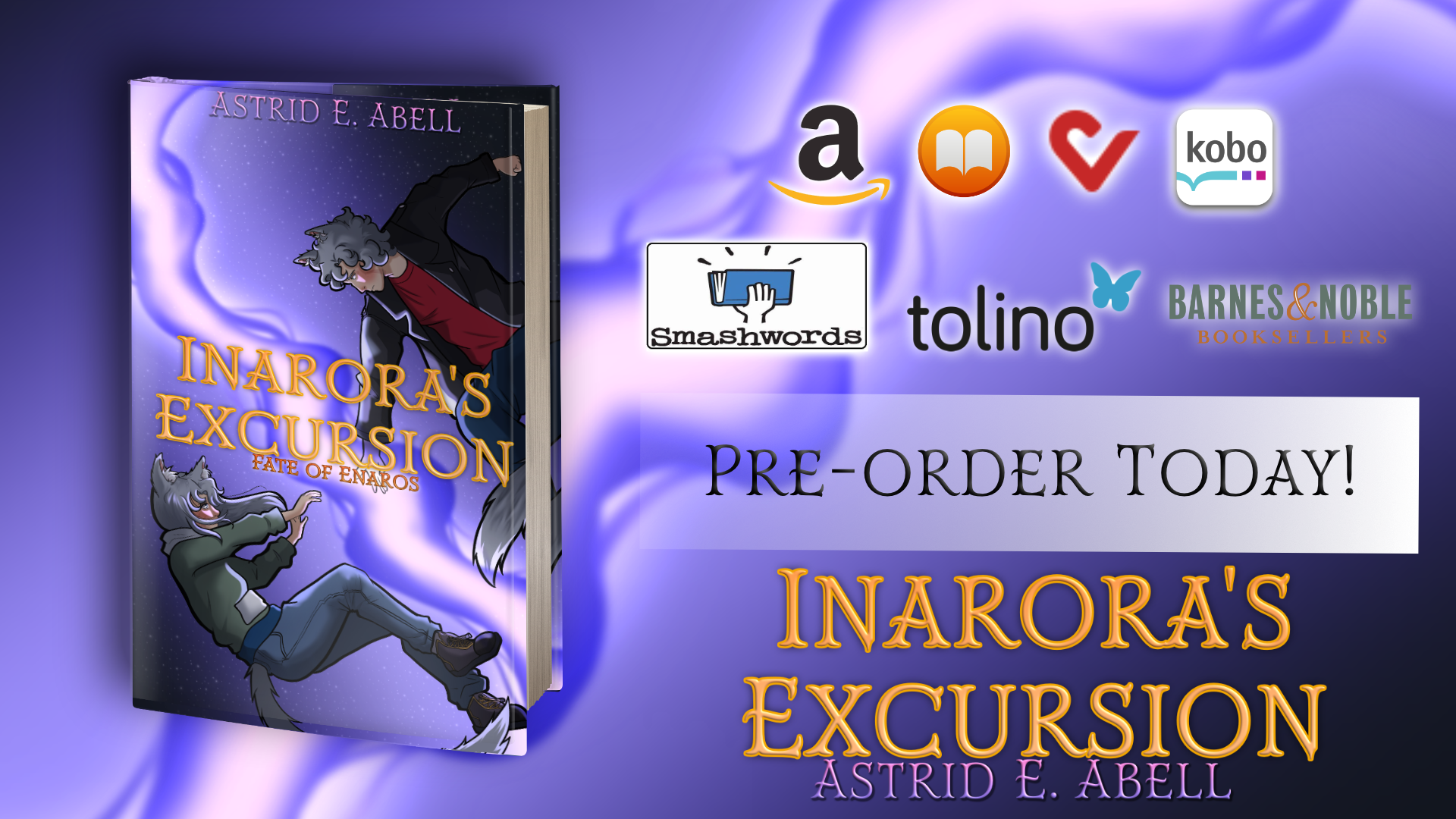 A graphic featuring a mock-up of Inarora's Excursion in a paperback book with a bunch of logos to show where you can pre-order your copy today!
