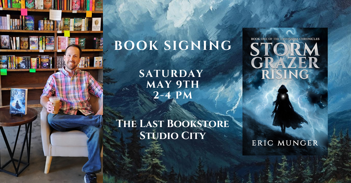 Author Eric Munger Book Signing Event May 9 2026 at The Last Bookstore in Studio City