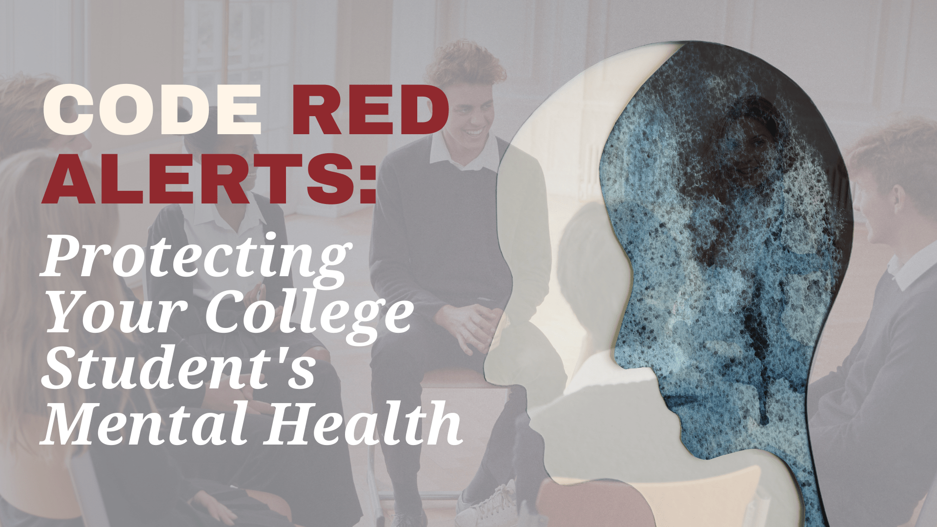 Protecting Your College Student's Mental Health