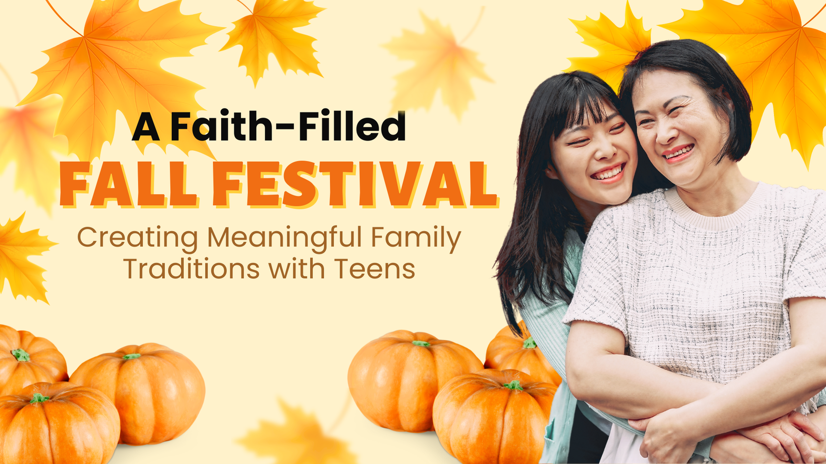 Faith-Focused Family Traditions for Fall Festival