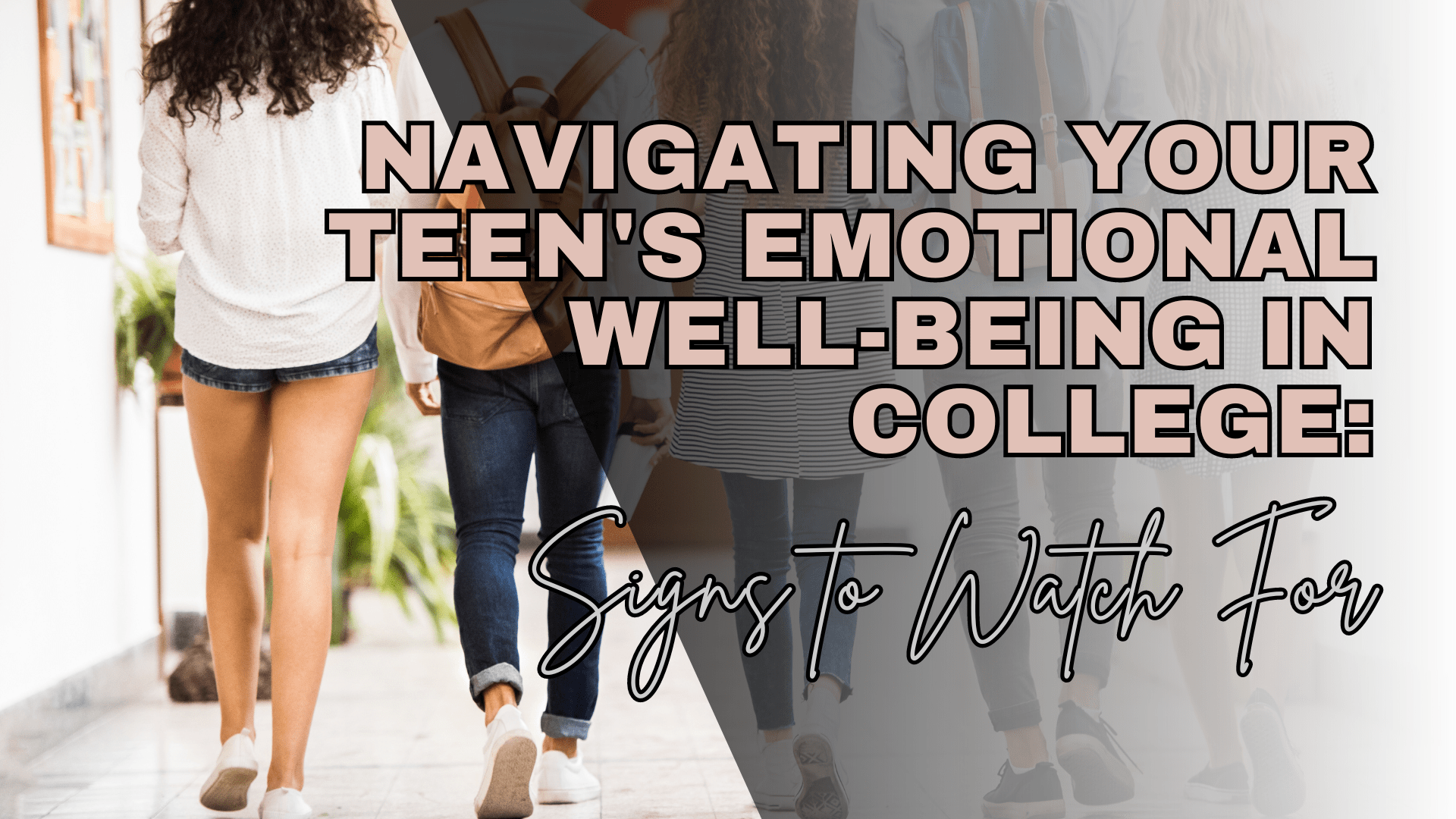 Navigating Your Teen's Emotional Well-being in College