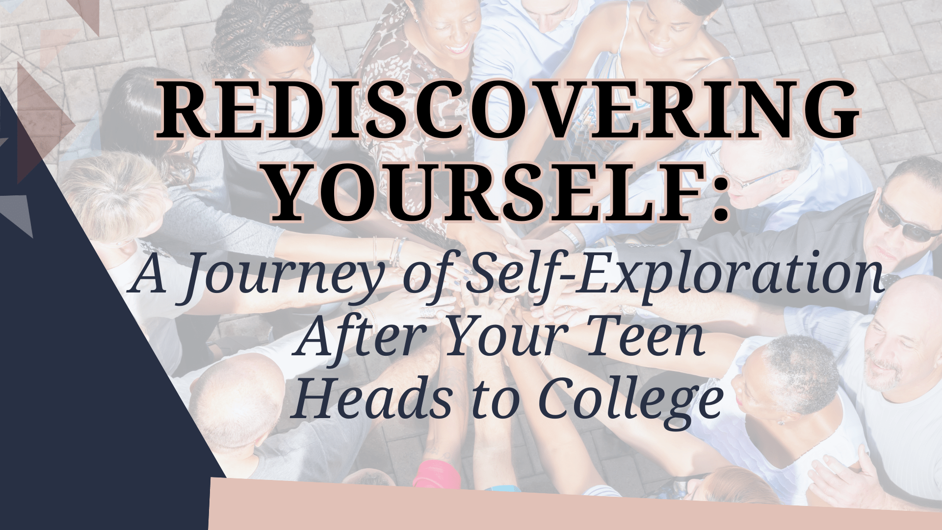 A Journey of Self-Exploration After Your Teen Heads to College