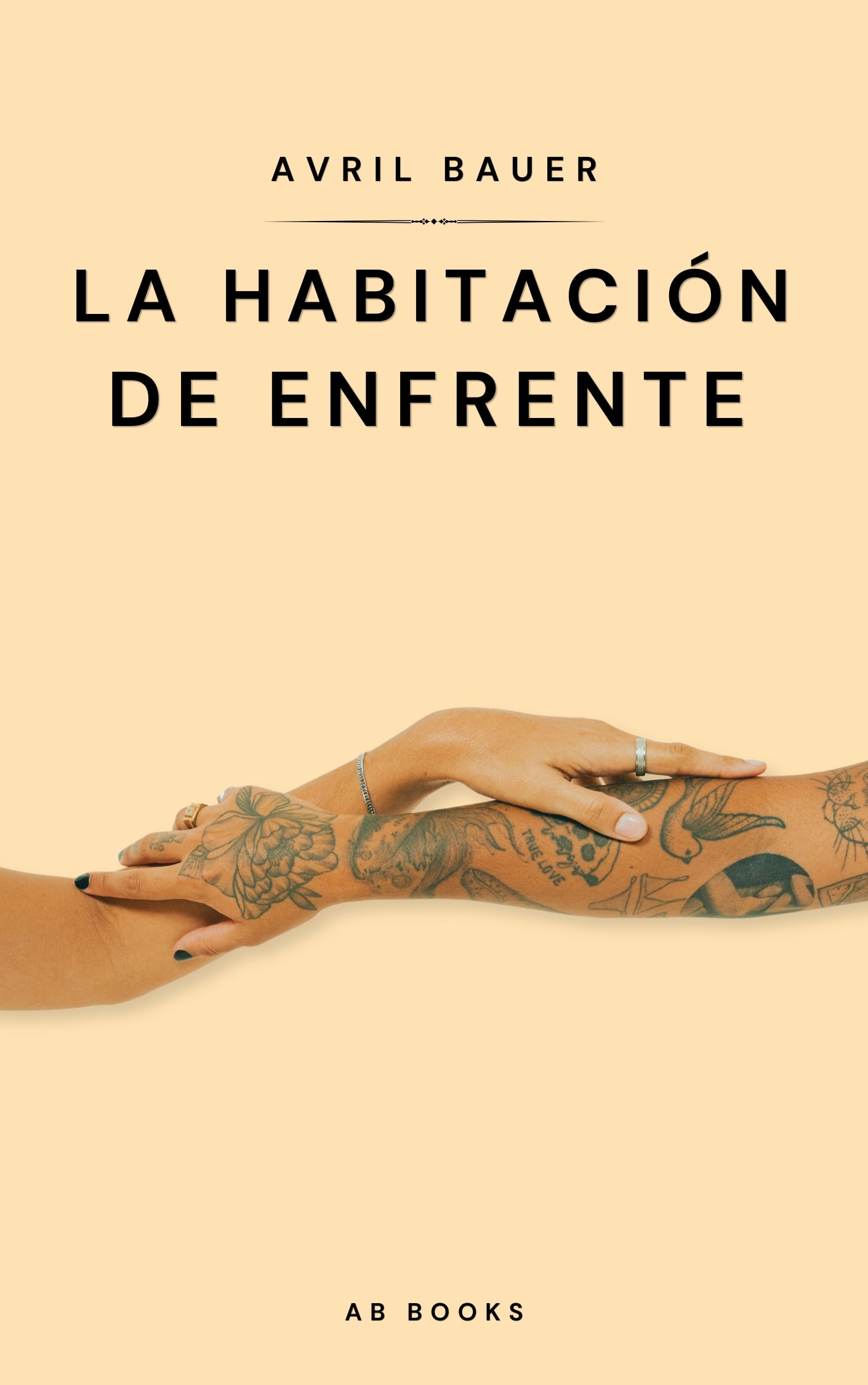 Gente Como Tú - Avril Bauer - Novela lésbica sáfica contemporánea y literaria
