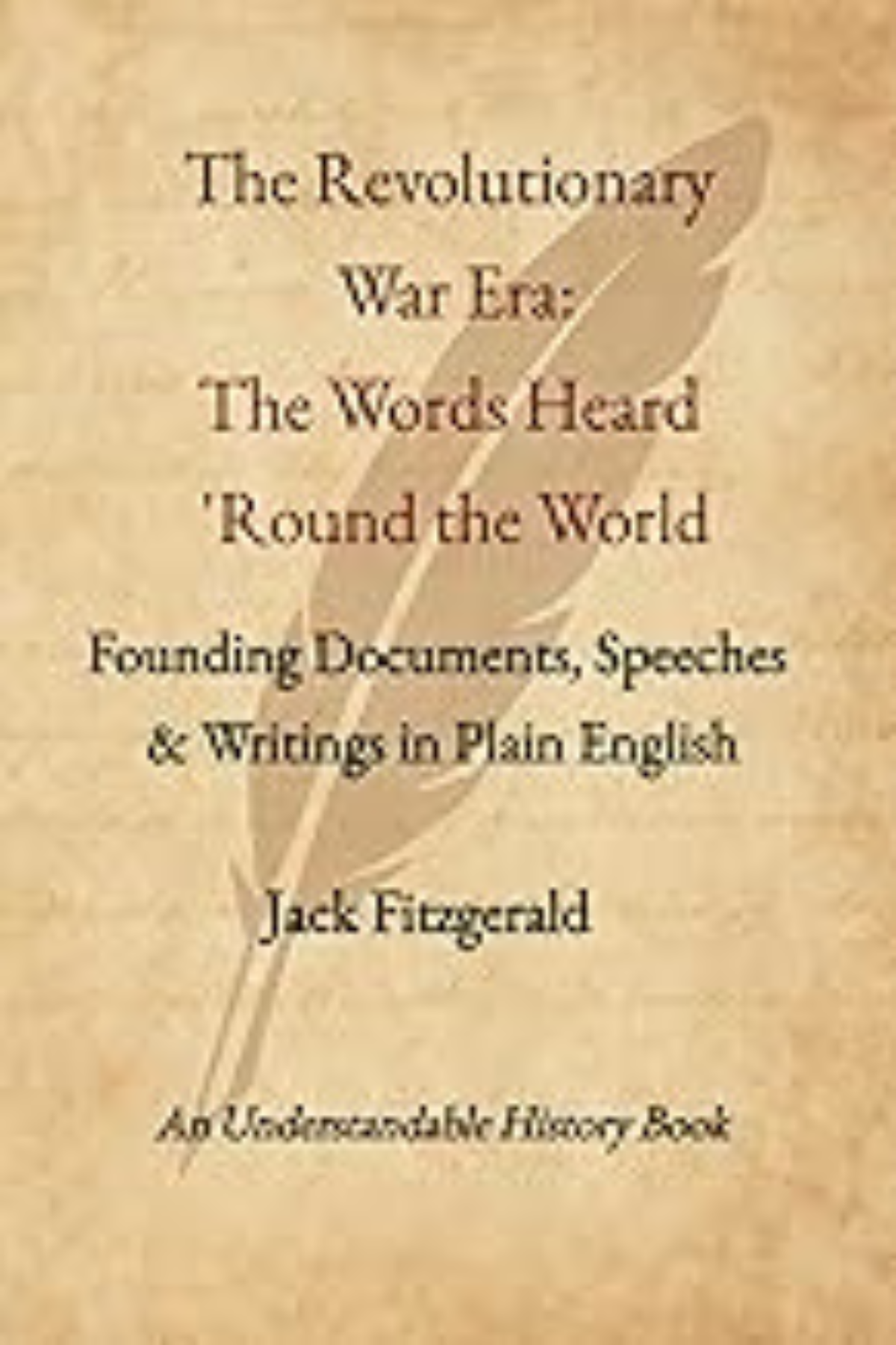Gemini said A book cover featuring a textured, parchment-style background with a large, translucent brown quill feather in the center. The title, 