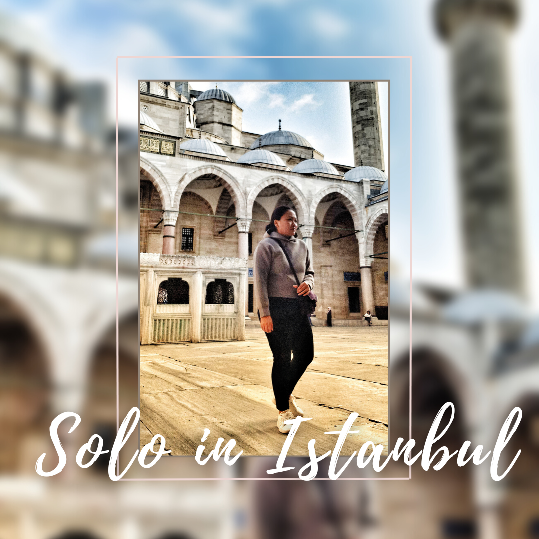 Solo in Istanbul: History, Culture and Culinary