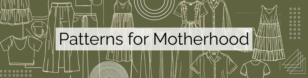 Banner Mabel Patterns for Motherhood