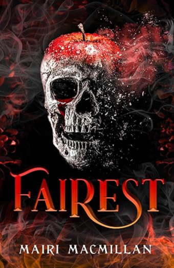 Cover of Fairest features a skull that morphs into a shiny red apple on the top. It is surrounded by some smoke and flames in grey and red on a black background.