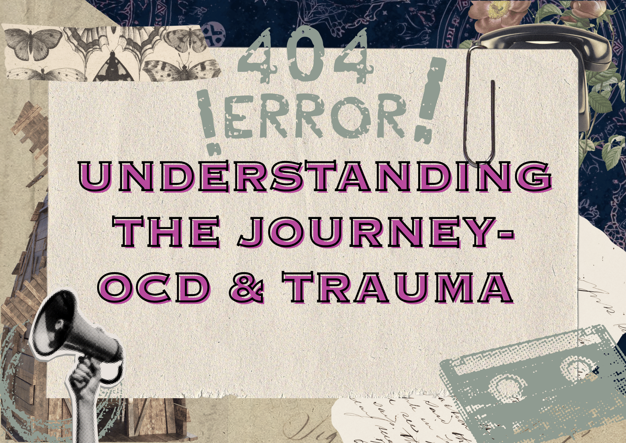 Understanding The Journey- OCD & Trauma to…