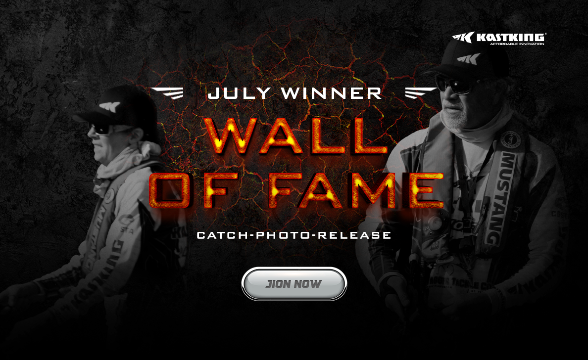 Come Check Out The KastKing Wall of Fame July Winner - KastKing
