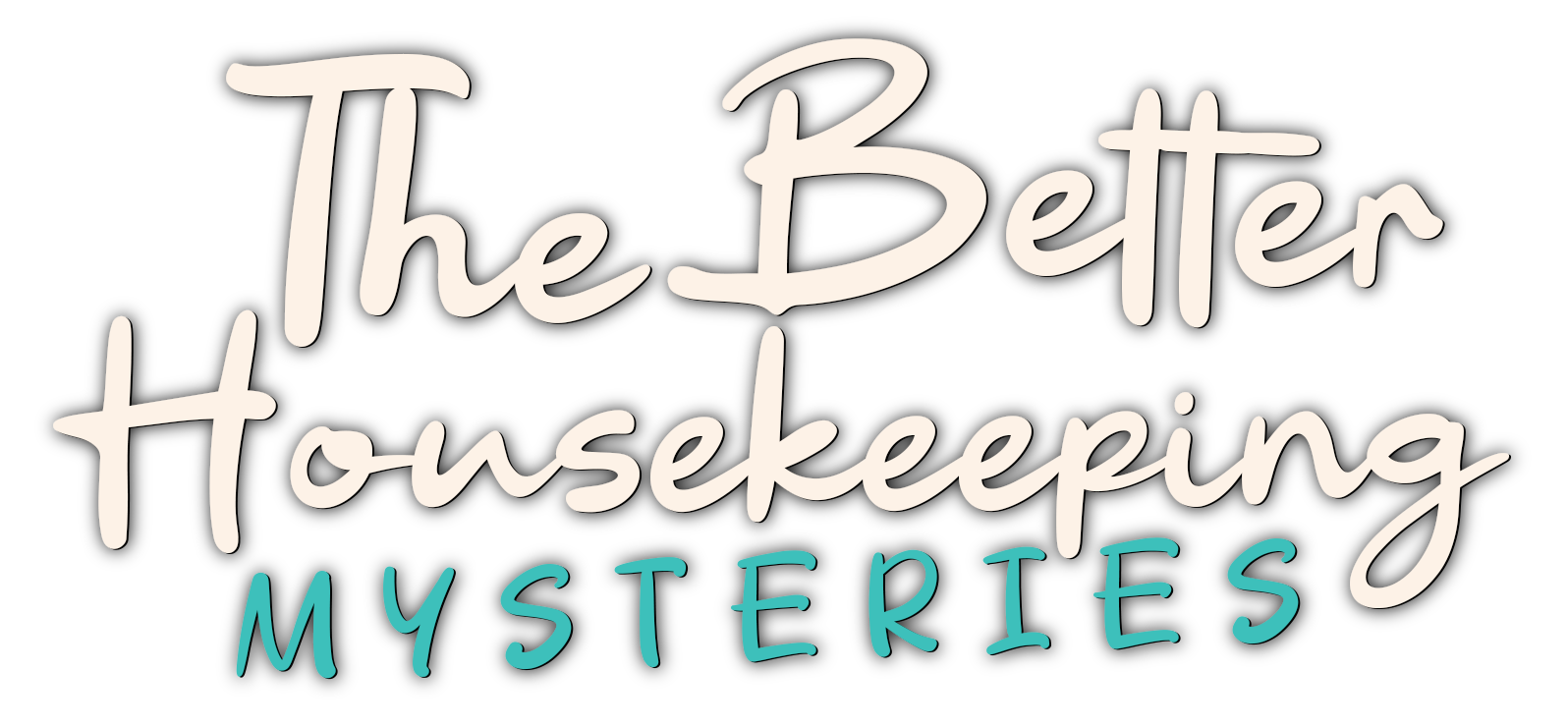 THE BETTER HOUSEKEEPING MYSTERIES