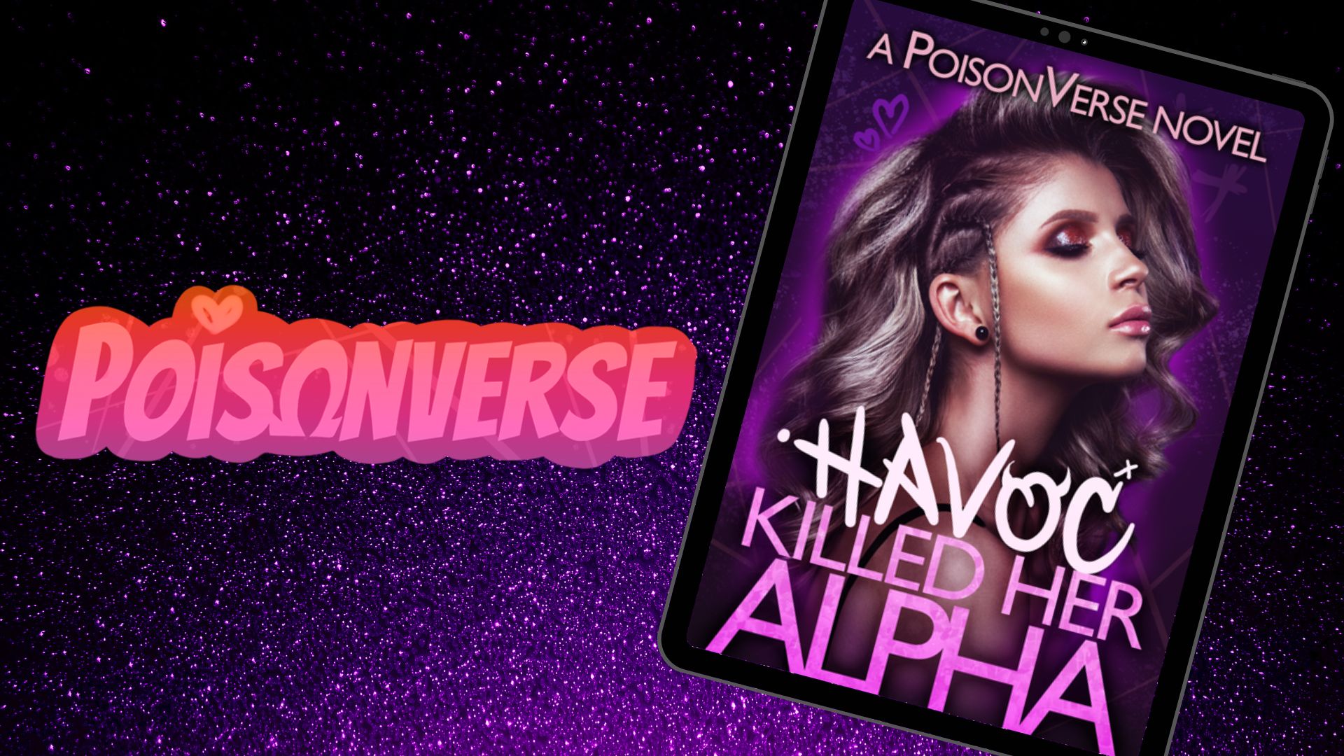 PoisonVerse - Havoc Killed her Alpha