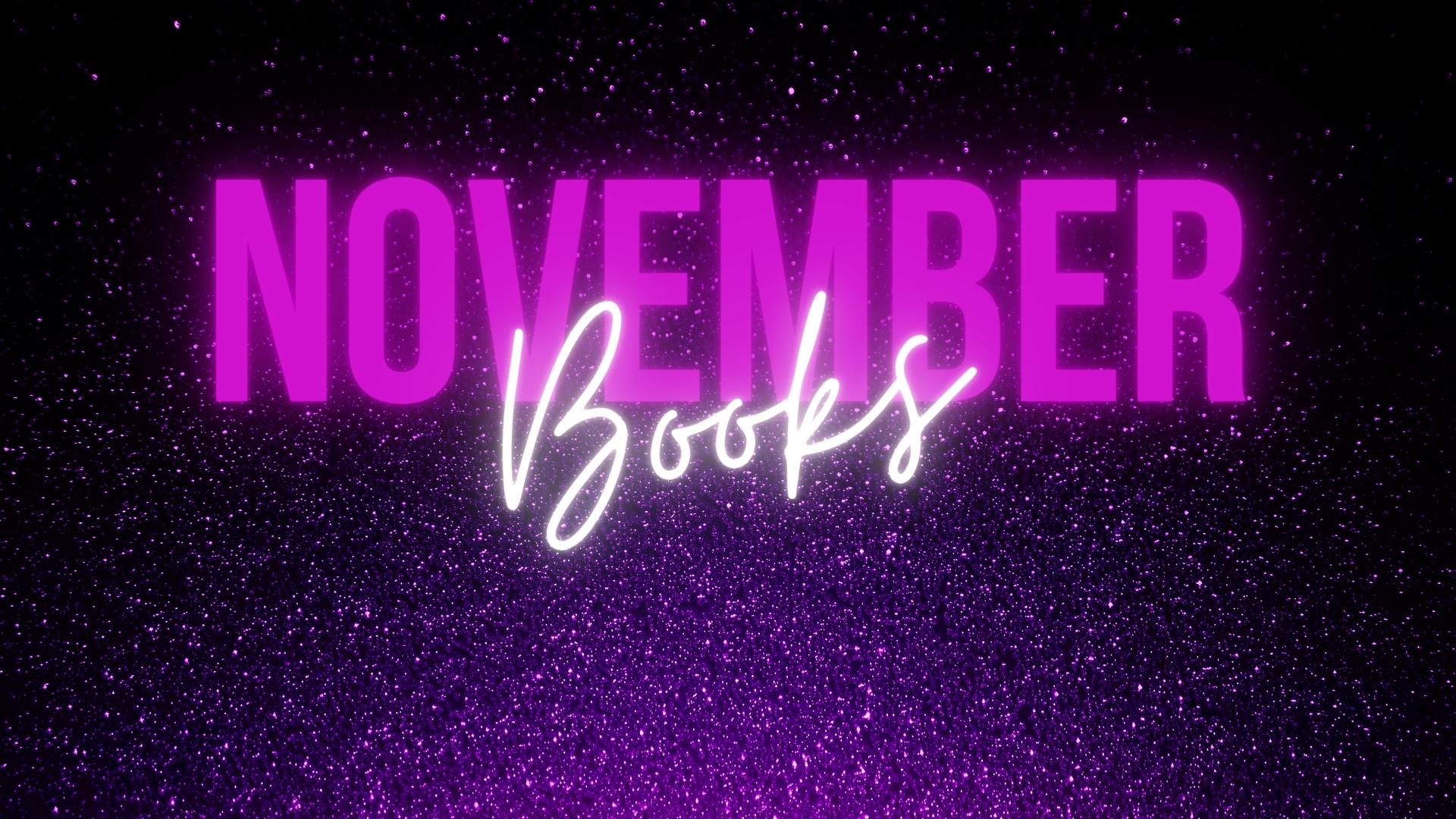 November Books of the Month!