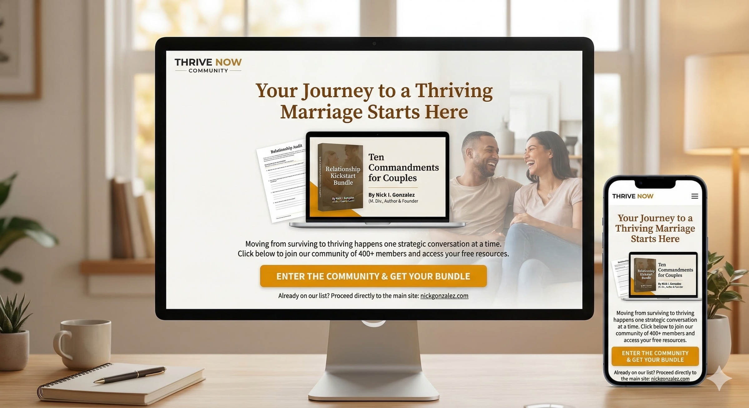 Relationship Kickstart Bundle by Nick I. Gonzalez: A desktop and mobile display showing the Ten Commandments for Couples audio guide, Relationship Audit, and Marriage Toolkit for the Thrive Now Community.