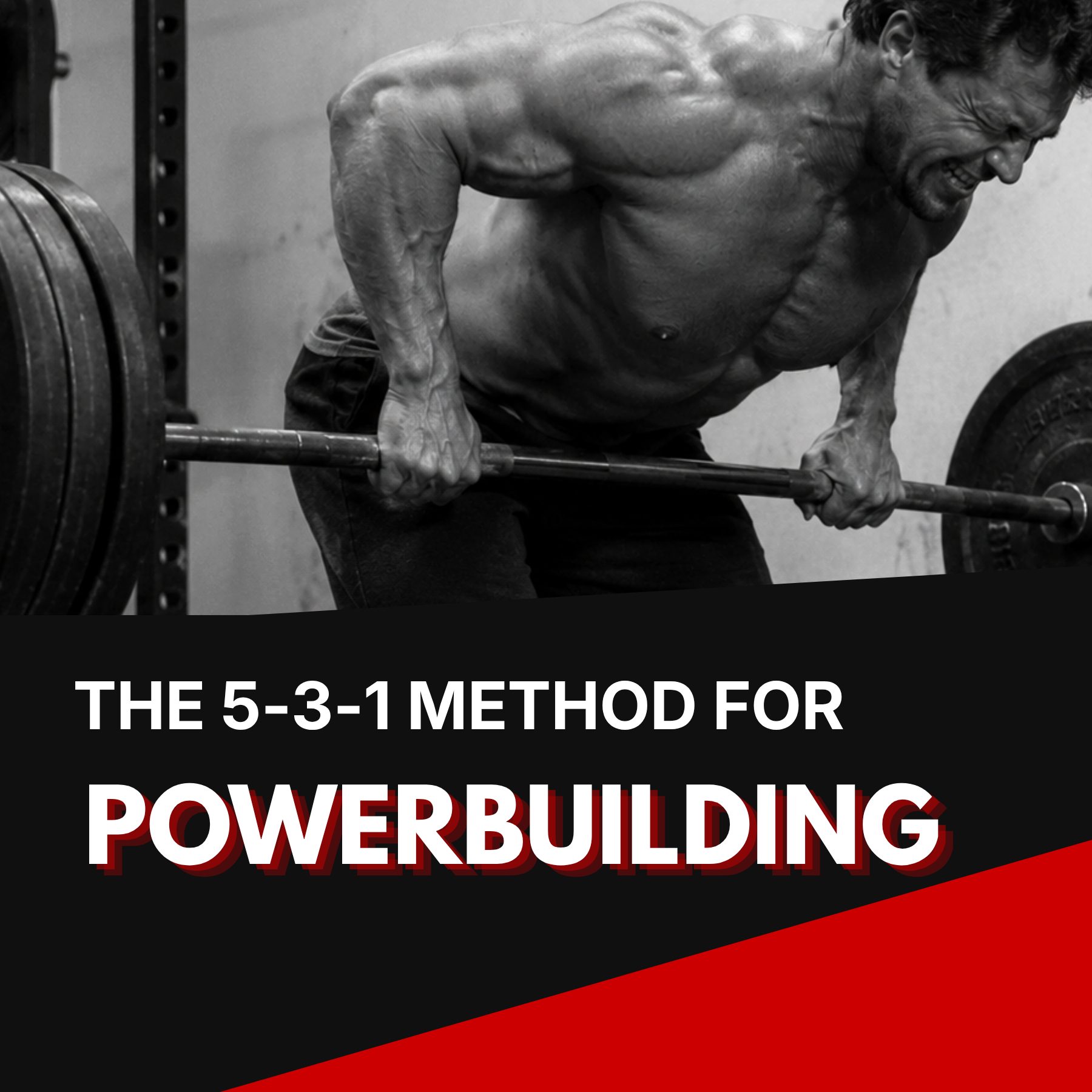 5/3/1 Method for Powerbuilding