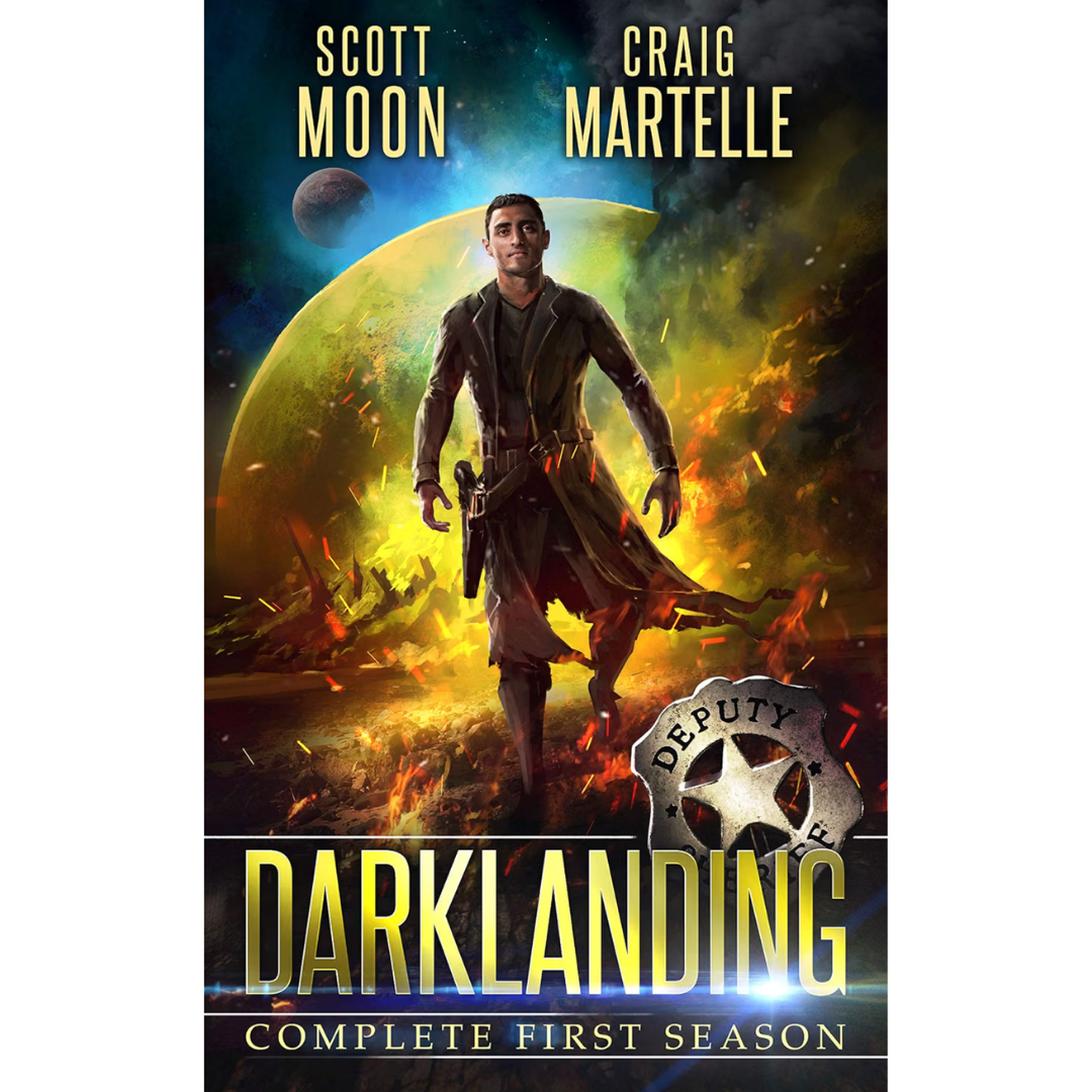 Darklanding Complete First Season by Scott Moon and Craig Martelle