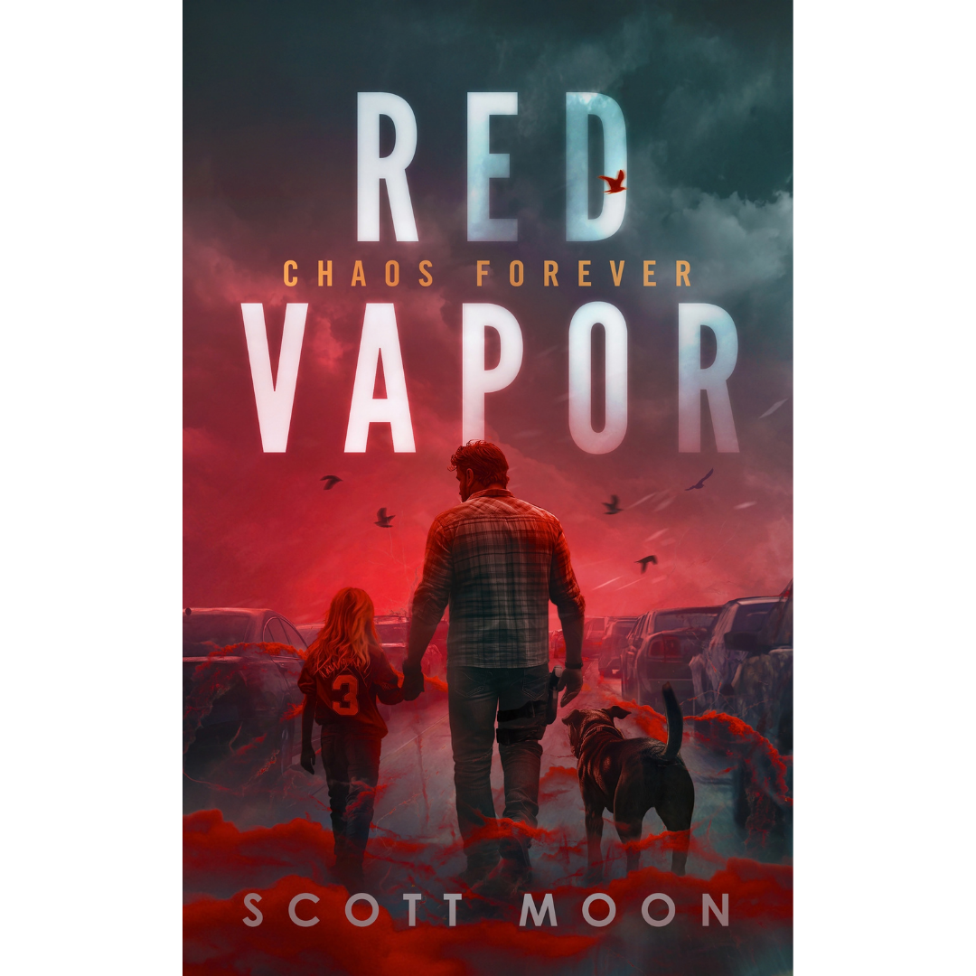 Red Vapor by Scott Moon, Chaos Forever Book 1