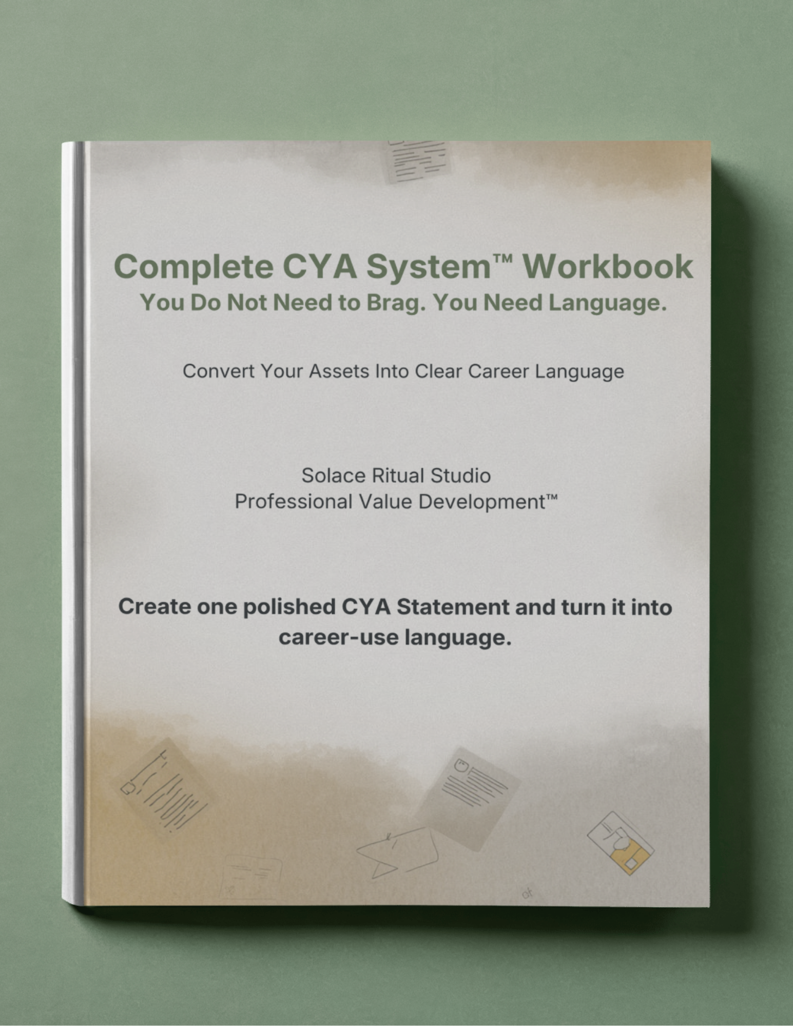 Complete CYA System Workbook cover
