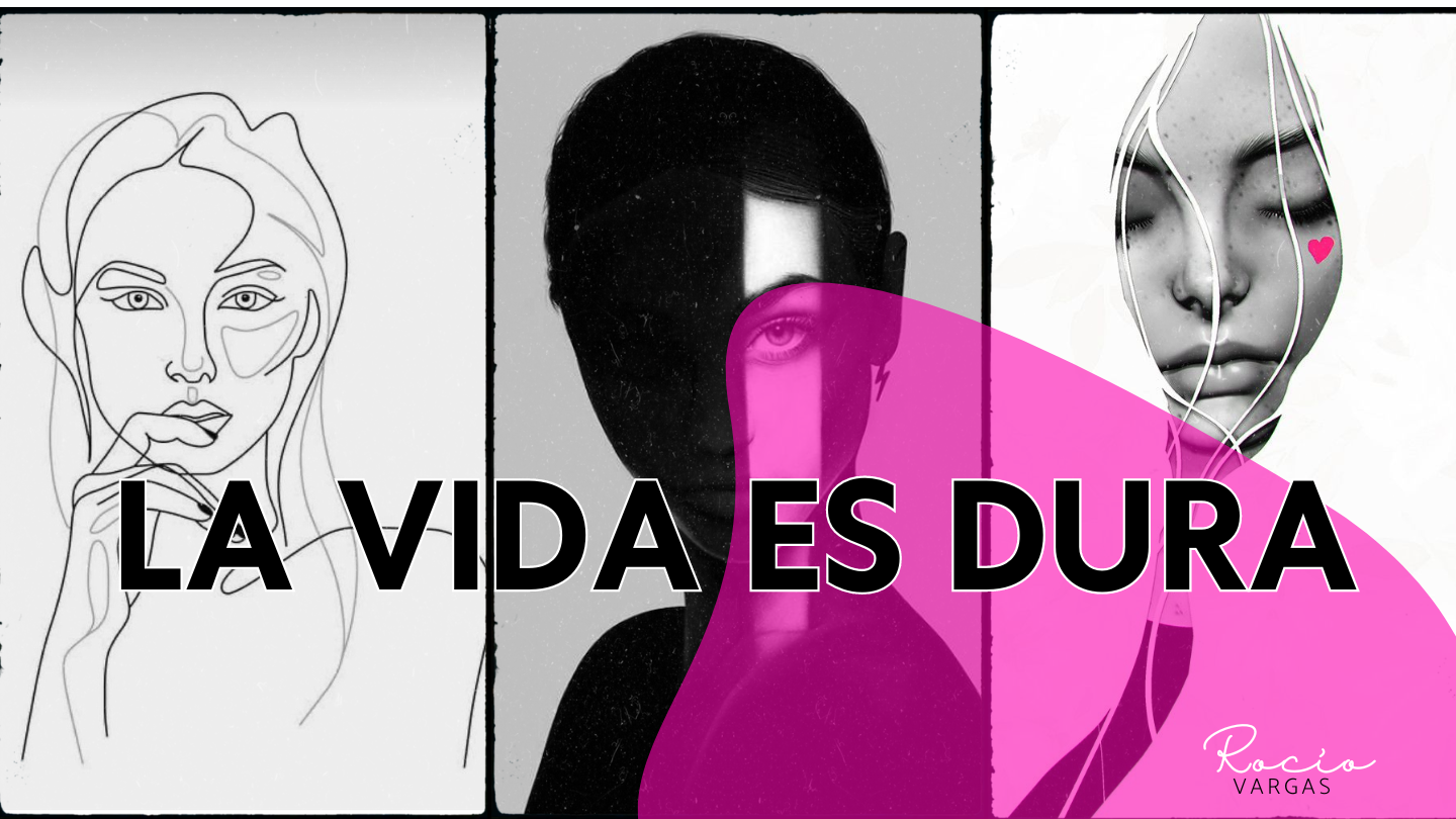 LA VIDA ES DURA