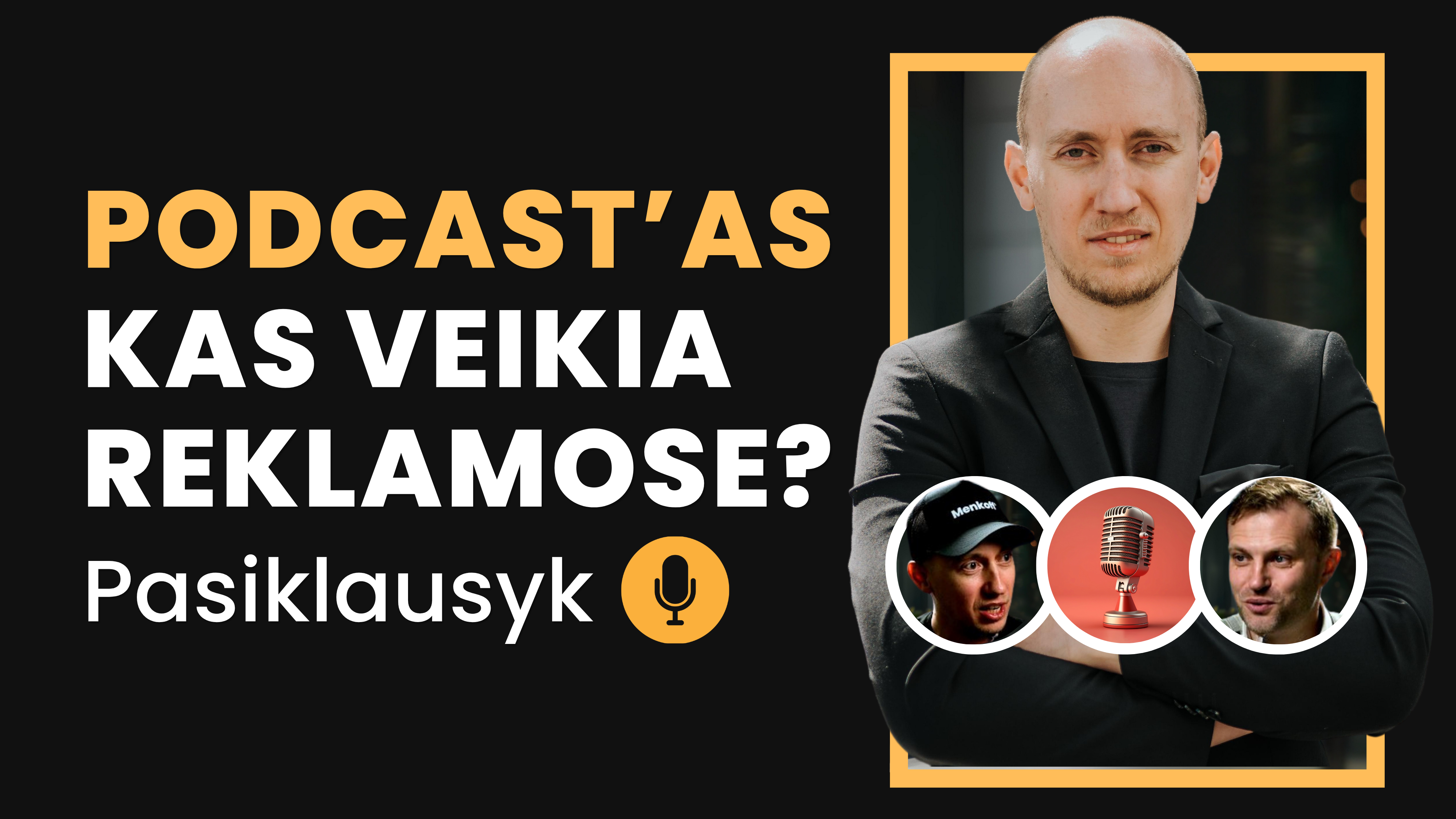 Kaip gauti daugiau klientų iš reklamos? — Podcast'as