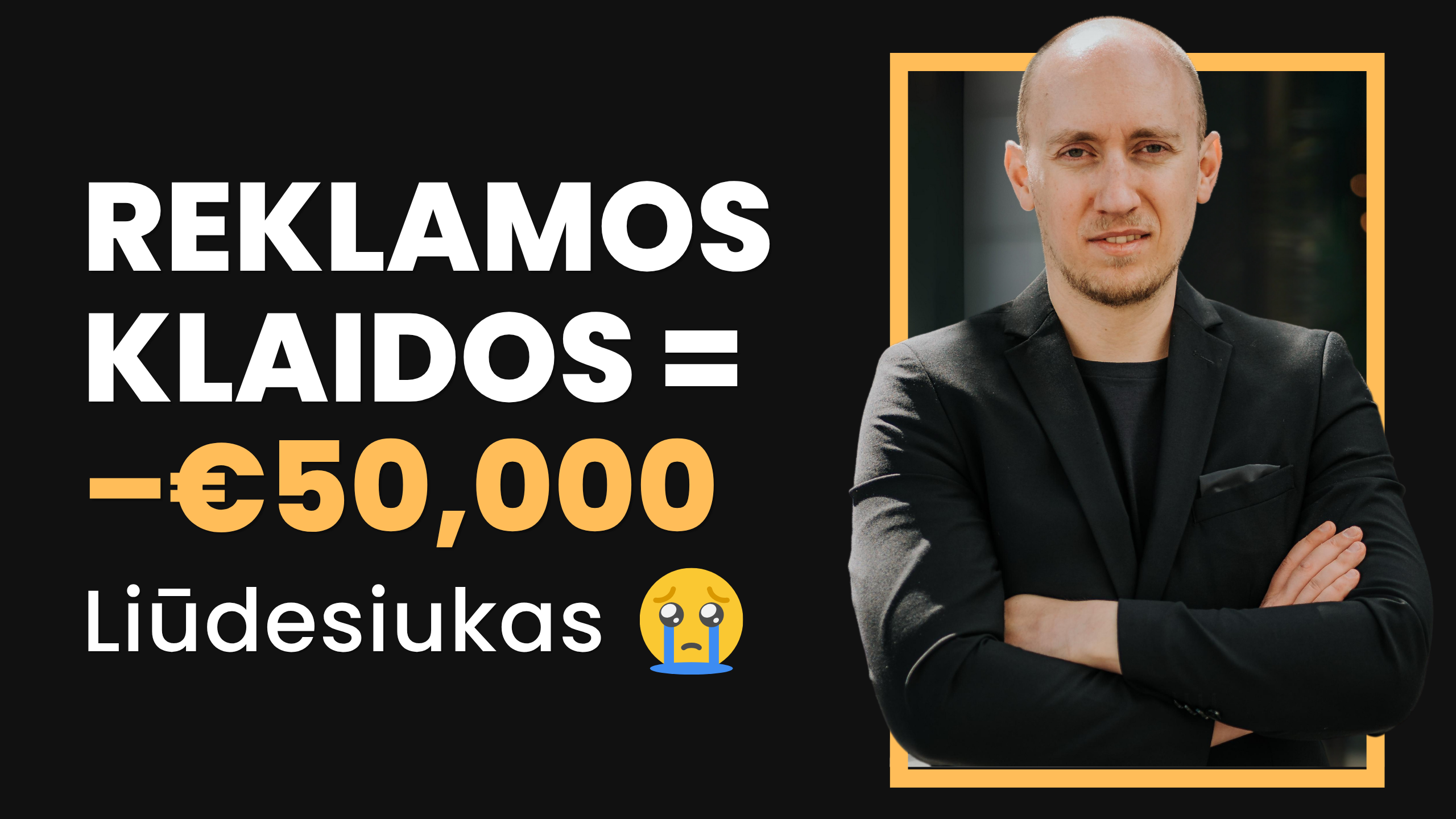 Kaip „Google Ads“ reklamos klaidos klientui kainavo –50,000.00 € ↓